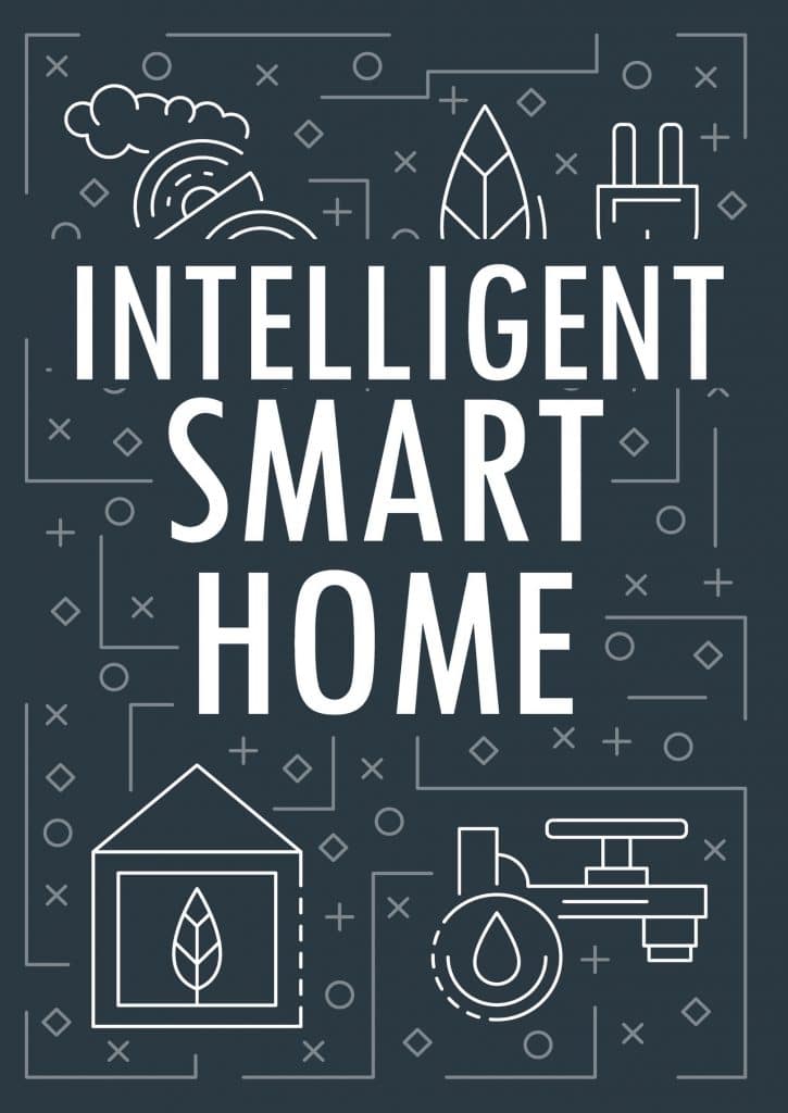 Intelligent smart home